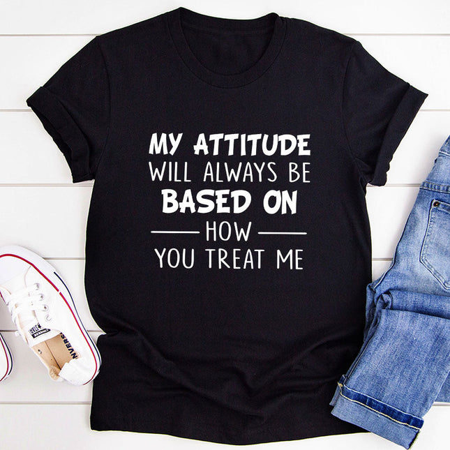 My Attitude T-Shirt-0