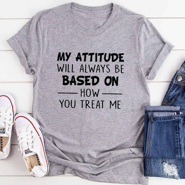 My Attitude T-Shirt-10